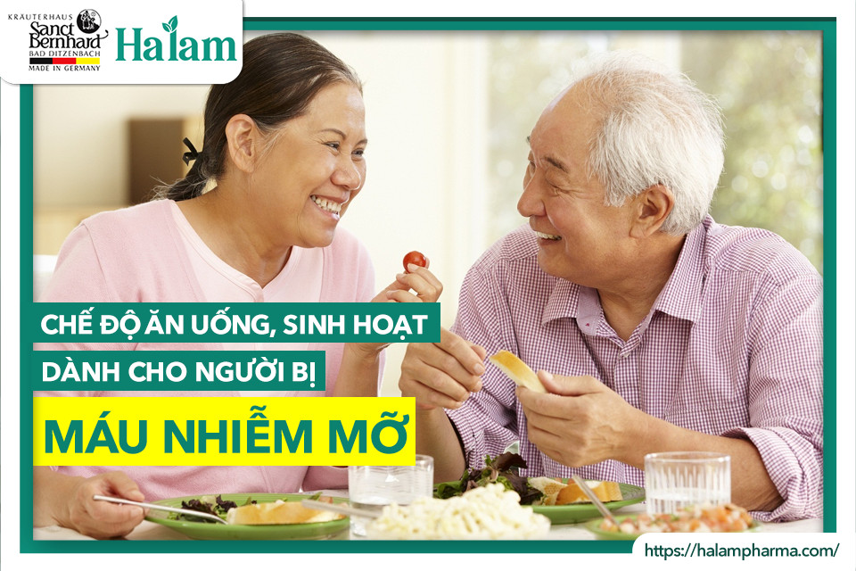 CHẾ ĐỘ ĂN UỐNG, SINH HOẠT DÀNH CHO NGƯỜI MÁU NHIỄM MỠ