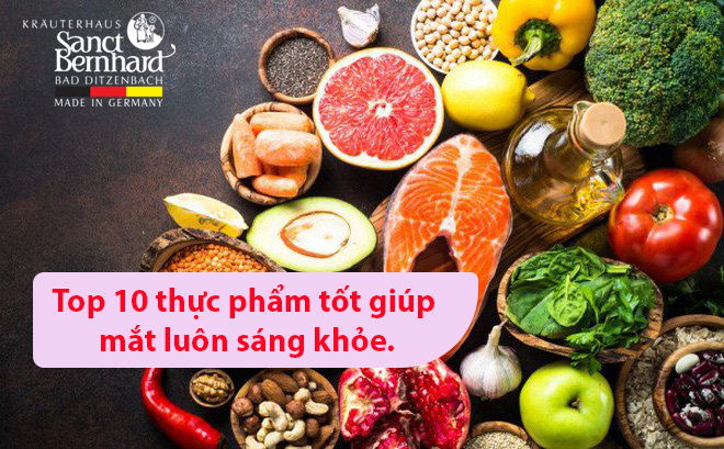 Top 10 thực phẩm tốt giúp mắt luôn sáng khỏe.